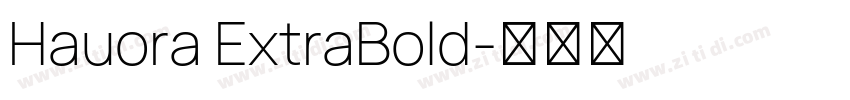 Hauora ExtraBold字体转换